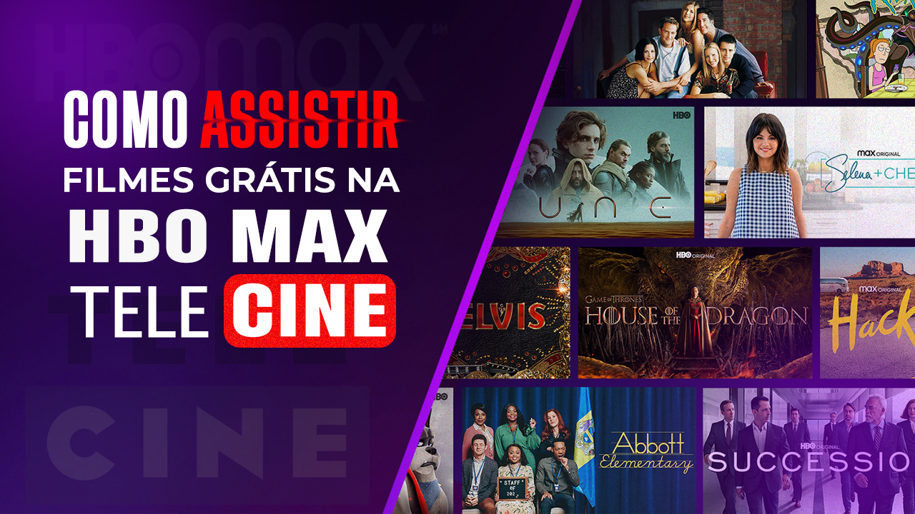 Como Assistir Filmes Grátis na HBO Max e Telecine
